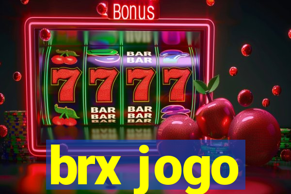 brx jogo